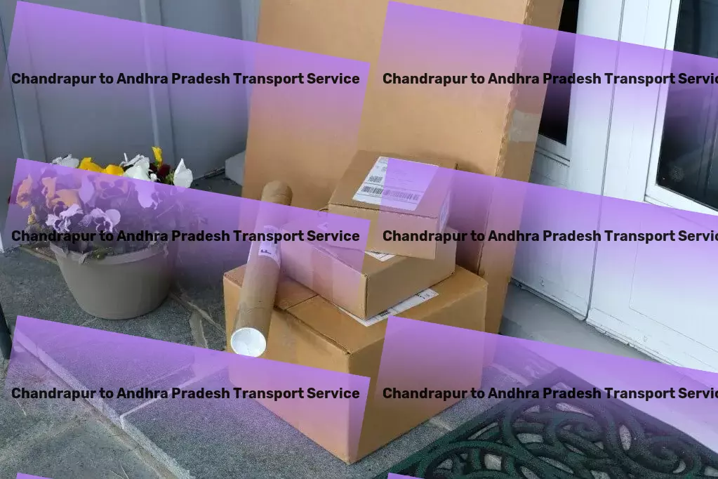 Chandrapur to Andhra Pradesh Courier And Parcel Heavy cargo movers