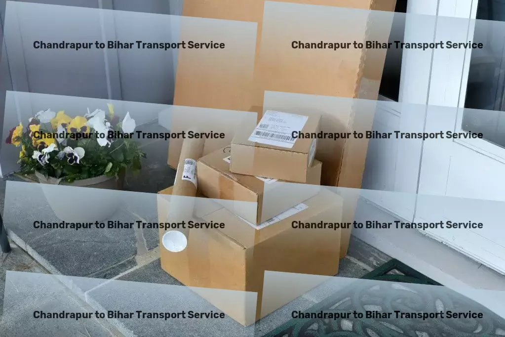 Chandrapur to Bihar Part Load Transport Empowering your business with stellar Indian logistics services! - Long haul courier services