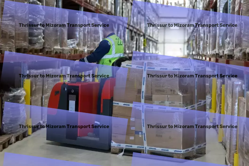 Thrissur to Mizoram Luggage Courier Unlocking the full potential of logistics within India! - High-speed transport solutions